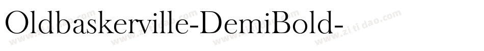 Oldbaskerville-DemiBold字体转换