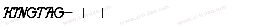KINGTAG字体转换