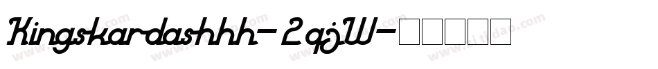 Kingskardashhh-2qjW字体转换