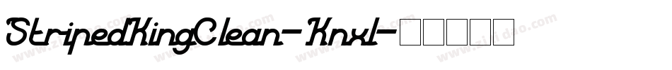 StripedKingClean-Knxl字体转换