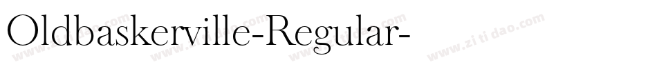 Oldbaskerville-Regular字体转换