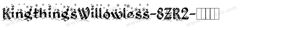 KingthingsWillowless-8ZR2字体转换