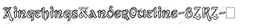 KingthingsXanderOutline-8ZRZ字体转换