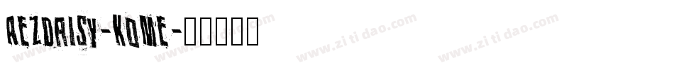 Aezdaisy-K0Me字体转换