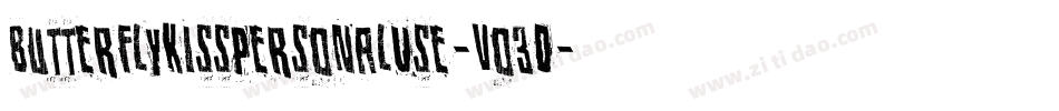 ButterflyKissPersonalUse-vo3O字体转换