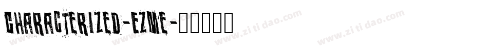 Characterized-EZMe字体转换