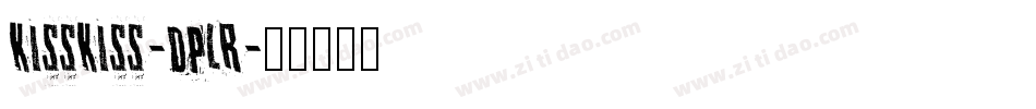 KissKiss-dPlR字体转换