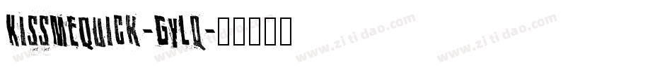 KissMeQuick-GyLq字体转换