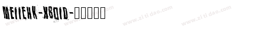 ME11eHK-Xbo1d字体转换