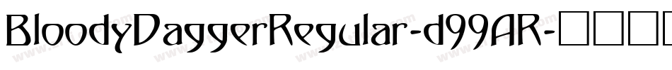 BloodyDaggerRegular-d99AR字体转换