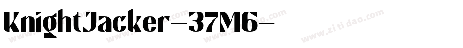 KnightJacker-37M6字体转换