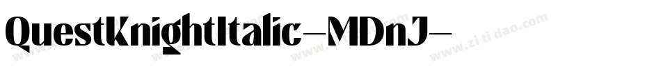 QuestKnightItalic-MDnJ字体转换