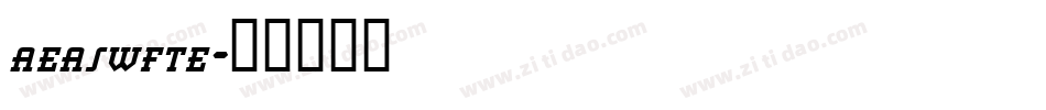 aeaswfte字体转换 aeaswfte字体转换