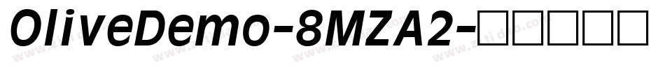 OliveDemo-8MZA2字体转换