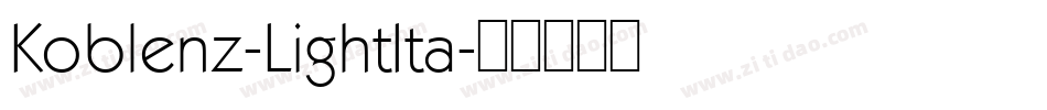 Koblenz-LightIta字体转换