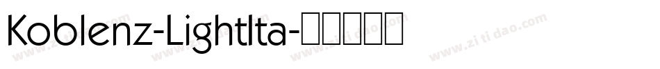 Koblenz-LightIta字体转换