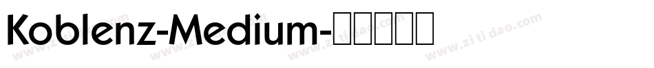 Koblenz-Medium字体转换