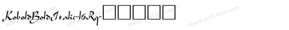 KoboldBoldItalic-l6Rq字体转换