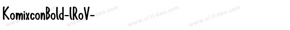 KomixconBold-lRoV字体转换