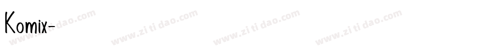 Komix字体转换