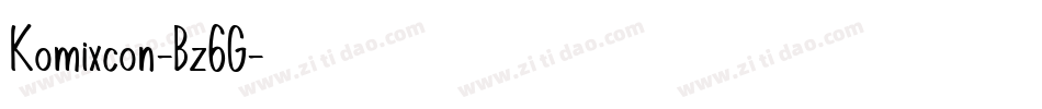 Komixcon-Bz6G字体转换