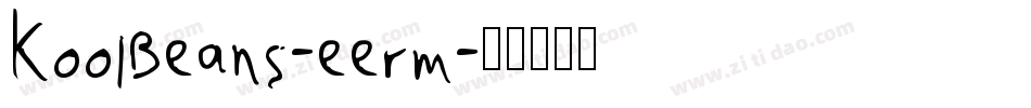 KoolBeans-eerm字体转换