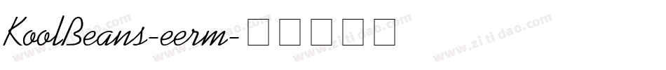 KoolBeans-eerm字体转换