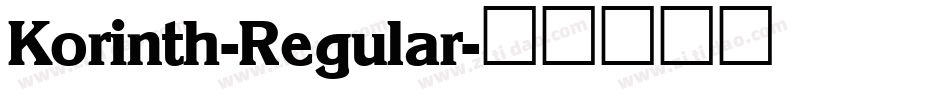 Korinth-Regular字体转换 Korinth-Regular字体转换