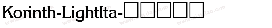 Korinth-LightIta字体转换