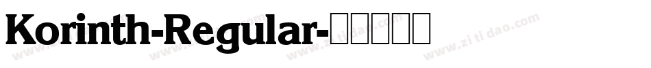 Korinth-Regular字体转换 Korinth-Regular字体转换