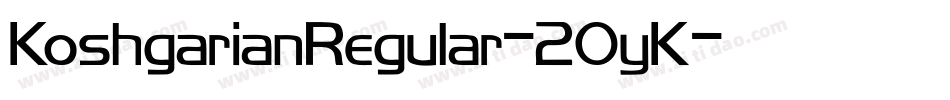 KoshgarianRegular-2OyK字体转换