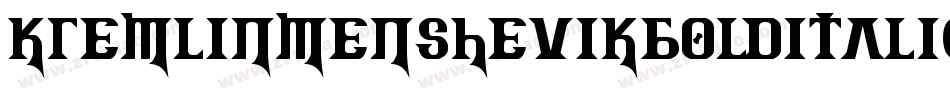 KremlinMenshevikBoldItalic-WqWv字体转换