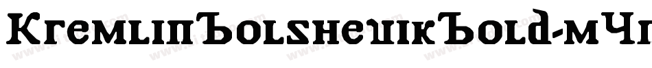 KremlinBolshevikBold-mYnP字体转换