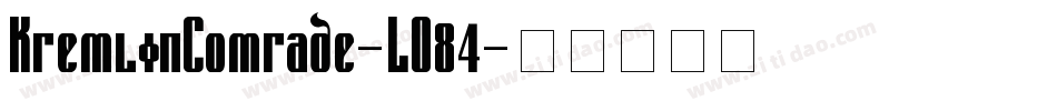 KremlinComrade-LO84字体转换