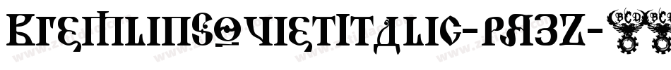 KremlinSovietItalic-pR3Z字体转换