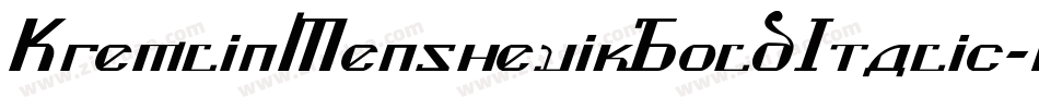 KremlinMenshevikBoldItalic-WqWv字体转换