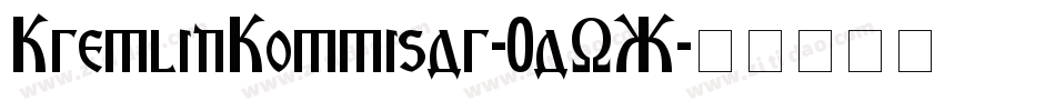 KremlinKommisar-0aOX字体转换