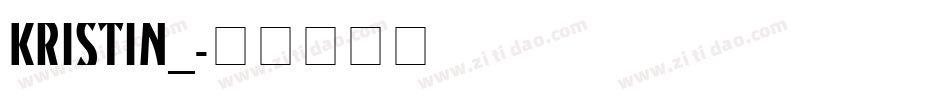 KRISTIN_字体转换
