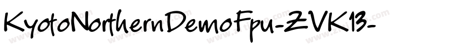 KyotoNorthernDemoFpu-ZVK13字体转换