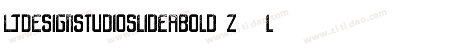 LjDesignStudiosLideaBold-z12L字体转换 LjDesignStudiosLideaBold-z12L字体转换