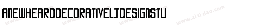 ANewHeardDecorativeLjDesignStudiosDecorativa-EeBl字体转换