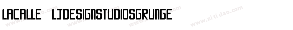LaCalle6LjDesignStudiosGrunge-KaY7字体转换 LaCalle6LjDesignStudiosGrunge-KaY7字体转换