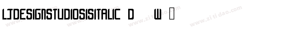 LjDesignStudiosIsItalic-D86W字体转换
