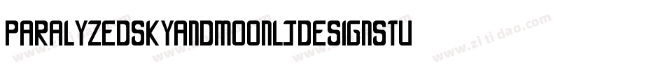 ParalyzedSkyAndMoonLjDesignStudiosGrunge-YW68字体转换