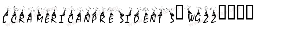 LcrAmericanPresidents-wGzZ字体转换