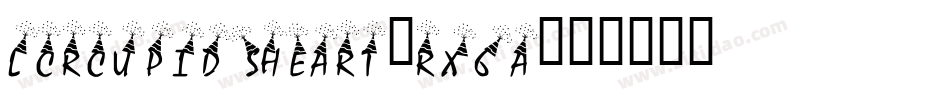 LcrCupidsHeart-rx6A字体转换