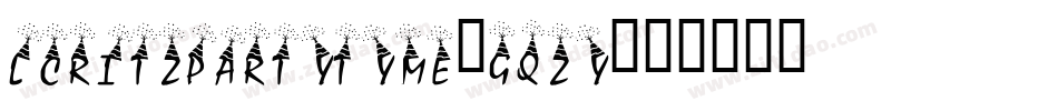 LcrItzPartyTyme-Gqzy字体转换