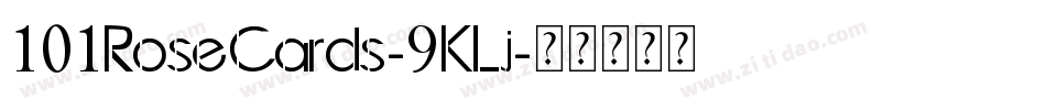 101RoseCards-9KLj字体转换