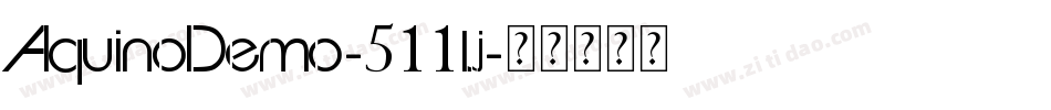 AquinoDemo-511lj字体转换