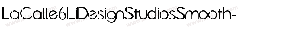 LaCalle6LjDesignStudiosSmooth-2Kev字体转换